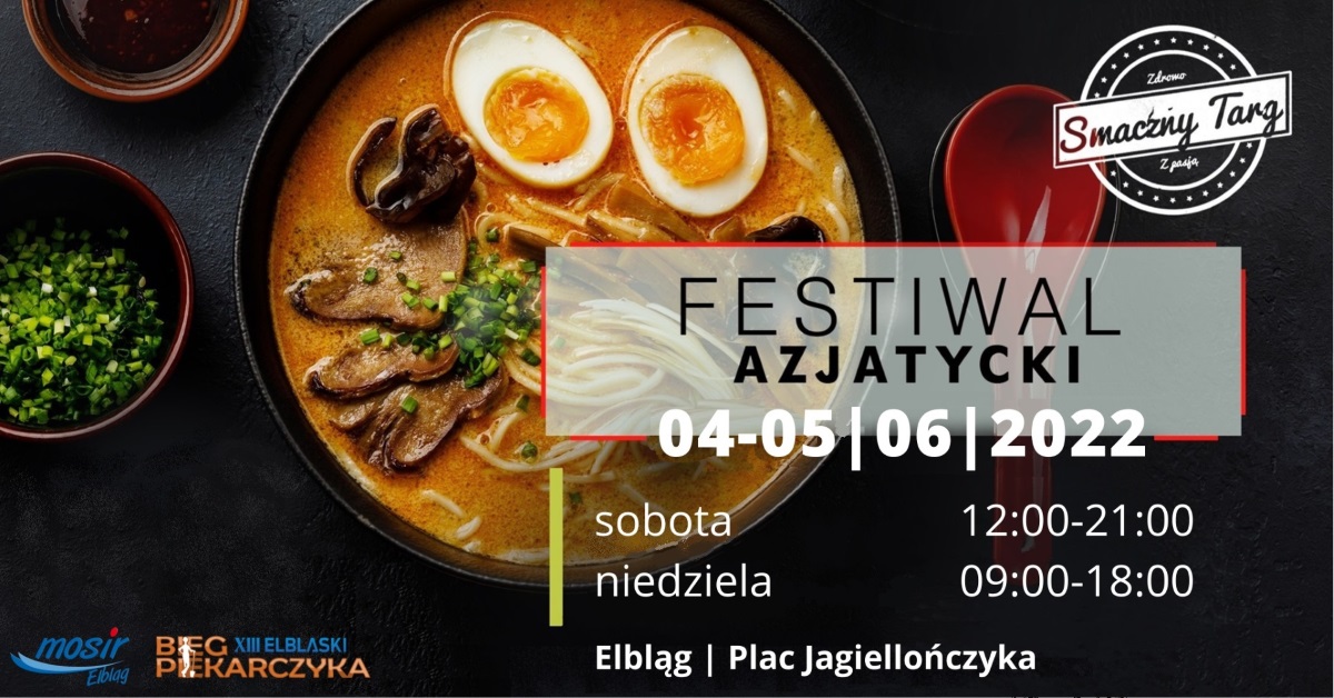 Plakat graficzny zapraszający do Elbląga na Festiwal Azjatycki w Elblągu 2022.
