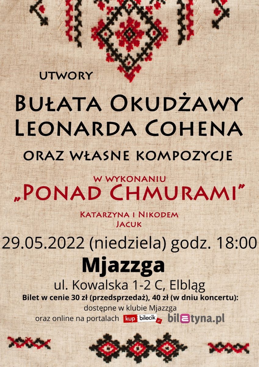 Plakat graficzny zapraszający do Elbląga na koncert zespołu Ponad Chmurami - wieczór z Okudżawą i Cohenem Elbląg 2022.