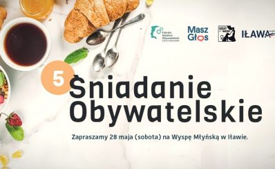 Plakat graficzny zapraszający do Iławy na 5. edycję Śniadania Obywatelskiego Iława 2022.