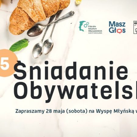 Plakat graficzny zapraszający do Iławy na 5. edycję Śniadania Obywatelskiego Iława 2022.