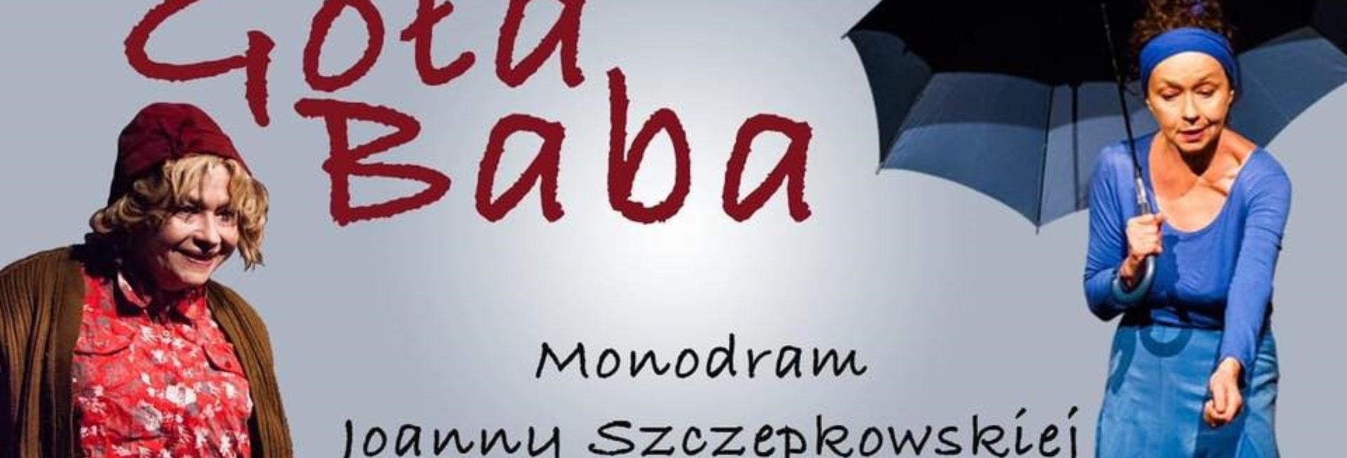 Plakat graficzny zapraszający do Kętrzyna na spektakl komediowy GOŁA BABA. 