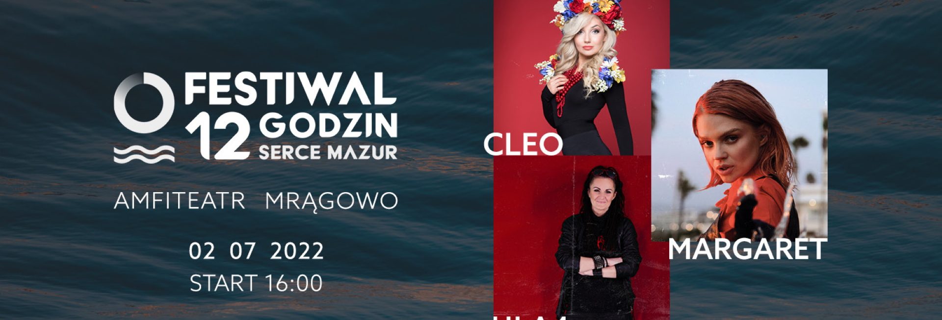 Plakat graficzny zapraszający do Mrągowa na 3. edycję Festiwalu 12 Godzin Serce Mazur Mrągowo 2022.  