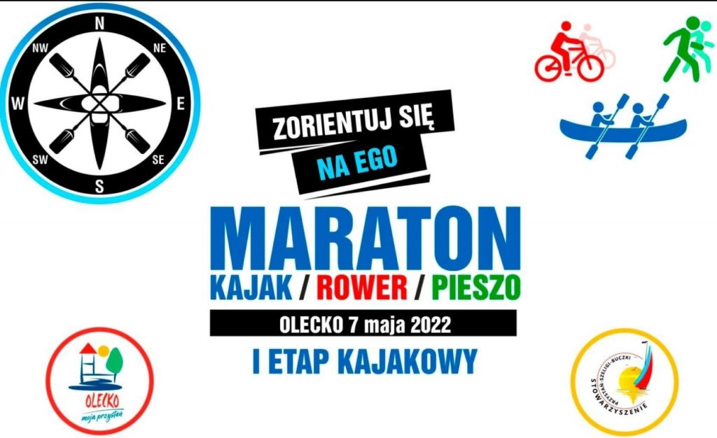 Plakat graficzny zapraszający do Olecka na I ETAP Maratonu na orientację kajak/rower/pieszo - "Zorientuj się na EGO" Olecko 2022.
