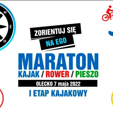 Plakat graficzny zapraszający do Olecka na I ETAP Maratonu na orientację kajak/rower/pieszo - "Zorientuj się na EGO" Olecko 2022.