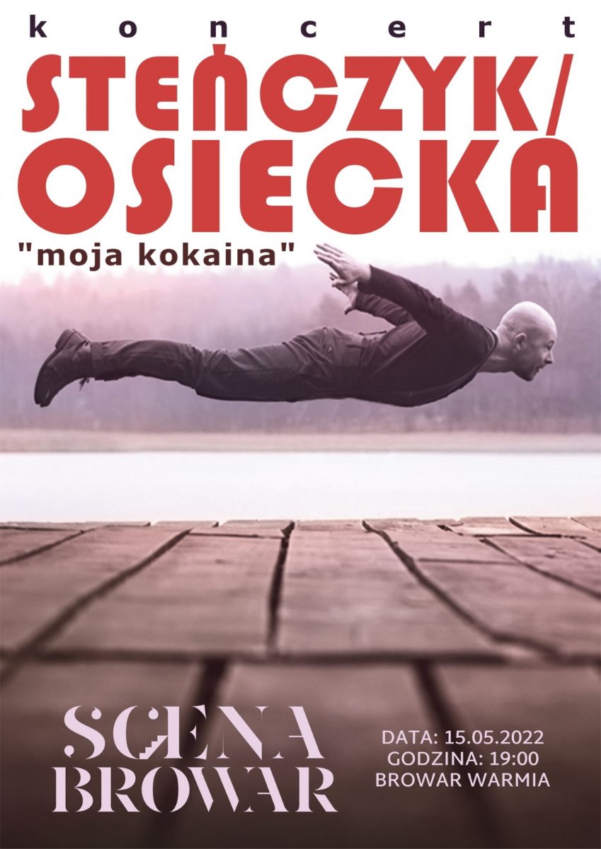 Plakat graficzny zapraszający do Olsztyna na koncert Tomasz Steńczyk - Koncert z piosenkami Agnieszki Osieckiej Olsztyn 2022.