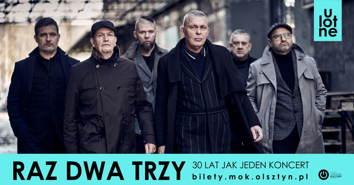 Plakat graficzny zapraszający do Olsztyna na Dni Olsztyna 2022. Na zdjęciu zespół Raz Dwa Trzy.