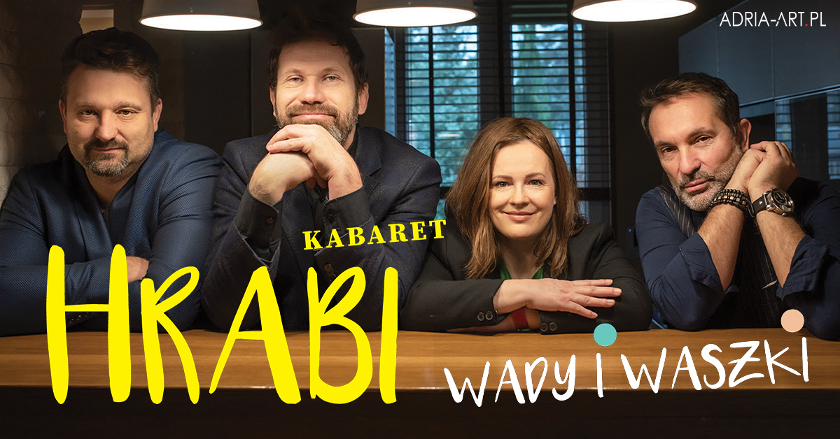 Plakat graficzny zapraszający na występ Kabaretu Hrabi "Wady i Waszki". 