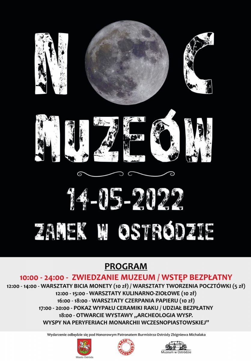 Plakat graficzny zapraszający do Ostródy na Noc Muzeów 2022 organizowany w Zamku w Ostródzie. 