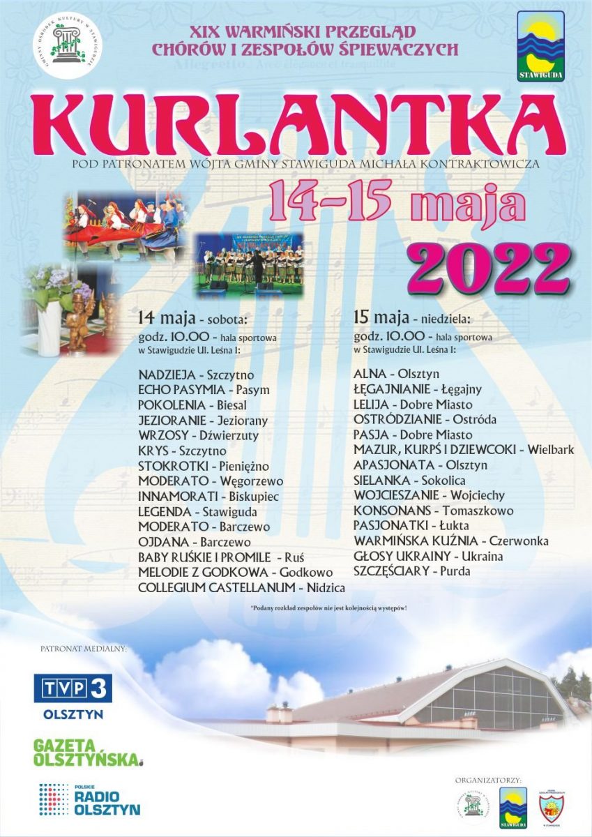 Plakat graficzny zapraszający do Stawigudy na 19. edycję Warmińskiego Przeglądu Chórów i Zespołów Śpiewaczych KURLANTKA 2022.