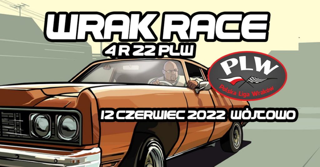 Plakat graficzny zapraszający do Wójtowa na 4 Rundę Polskiej Ligi Wraków Wójtowo 2022.