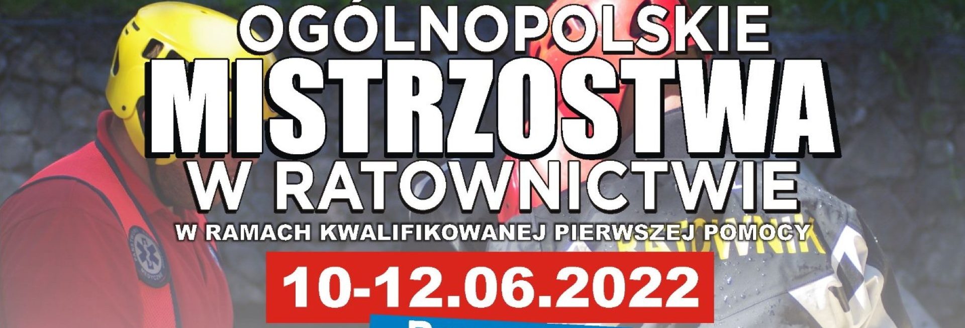 Plakat graficzny zapraszający do Barczewa na Ogólnopolskie Mistrzostwa w Ratownictwie Pierwszej Pomocy Barczewo 2022. 