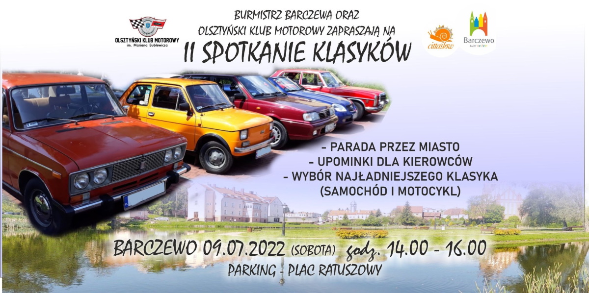 Plakat zapraszający do Barczewa na Spotkanie Klasyków Barczewo 2022.