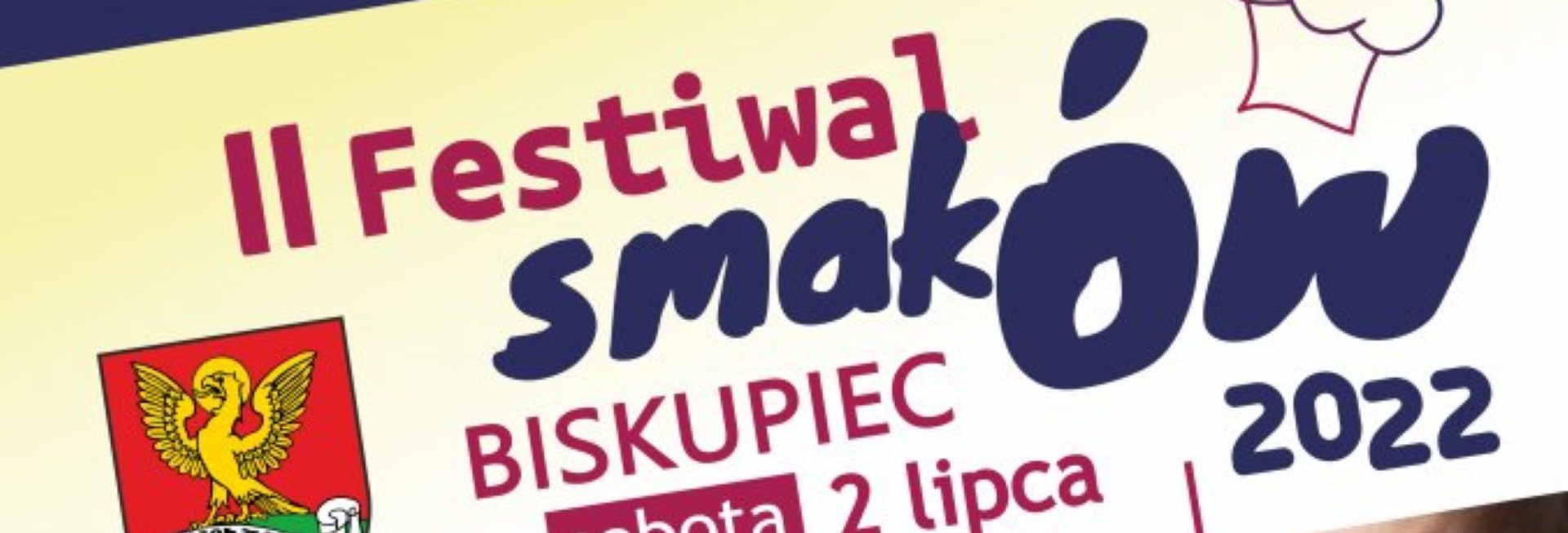 Plakat graficzny zapraszający do Biskupca k. Iławy w powiecie nowomiejskim na Festiwal Smaków - Koncert ZENKA MARTYNIUKA Biskupiec k. Iławy 2022.