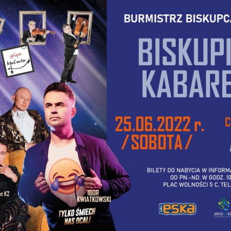 Plakat graficzny zapraszający do Biskupca na cykliczną imprezę Biskupiecki Kabareton 2022. 