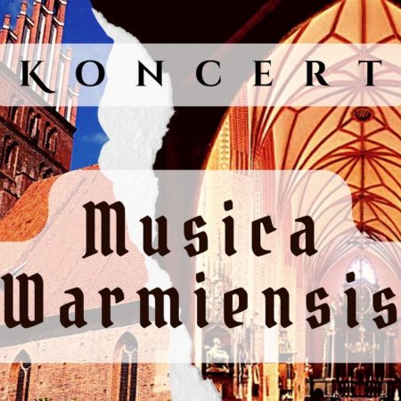 Plakat graficzny zapraszający do Dobrego Miasta na 4. edycję koncertu "Musica Warmiensis" Dobre Miasto 2022. 