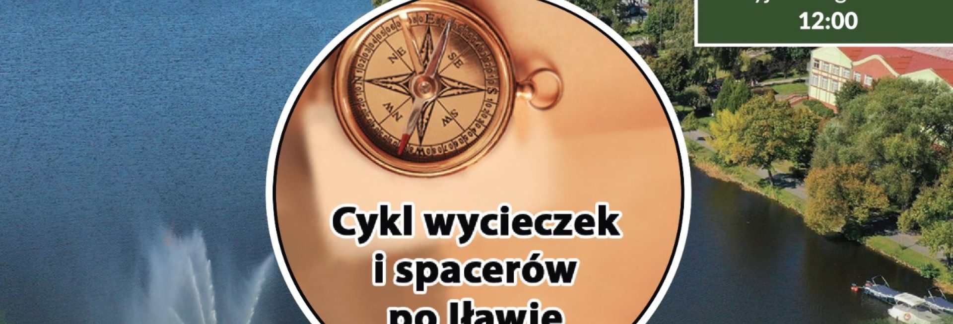 Plakat graficzny zapraszający do Iławy na wycieczkę - zwiedzanie z przewodnikiem "Spacery po Iławie" 2022 TRASA 1.