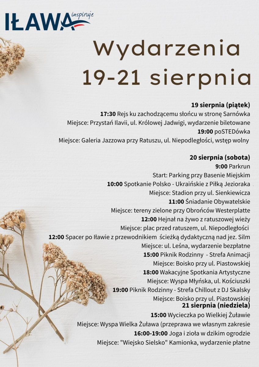 Kalendarium wydarzeń i imprez w Iławie i okolicach w dniach 19-21 sierpnia. 