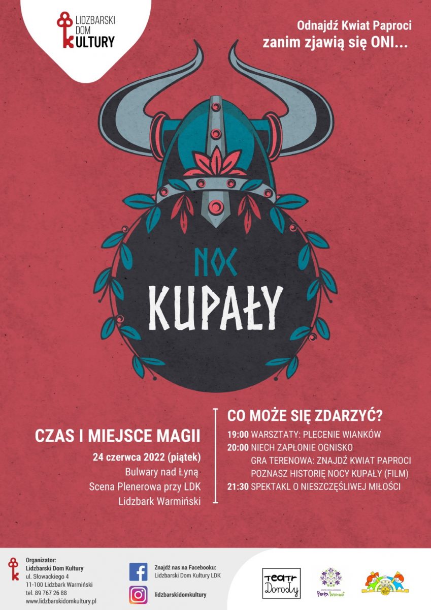 Plakat graficzny zapraszający do Lidzbarka Warmińskiego na Noc Kupały w Lidzbarku Warmińskim. 