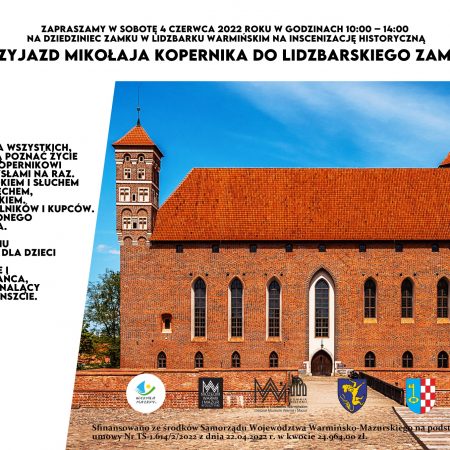 Plakat graficzny zapraszający do Lidzbarka Warmińskiego na Przyjazd Mikołaja Kopernika do Lidzbarskiego Zamku - Lidzbark Warmiński 2022.