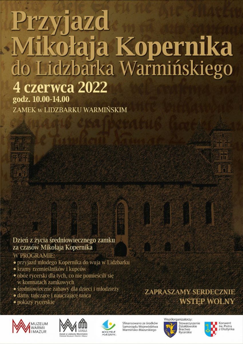 Plakat graficzny zapraszający do Lidzbarka Warmińskiego na Przyjazd Mikołaja Kopernika do Lidzbarskiego Zamku - Lidzbark Warmiński 2022.