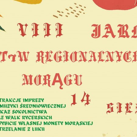 Plakat graficzny zapraszający do Morąga na kolejną edycję Jarmarku Produktów Regionalnych Morąg 2022.