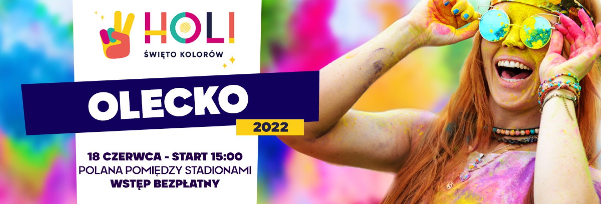 Plakat graficzny zapraszający do Olecka na Holi Święto Kolorów w Olecku 2022.