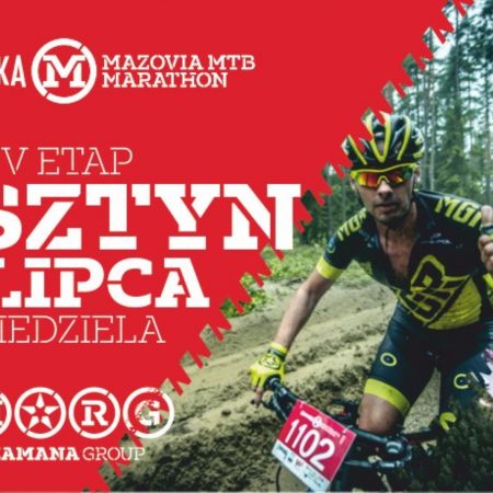 Plakat zapraszający do Olsztyna na Cisowianka Mazovia MTB Marathon Olsztyn 2022.