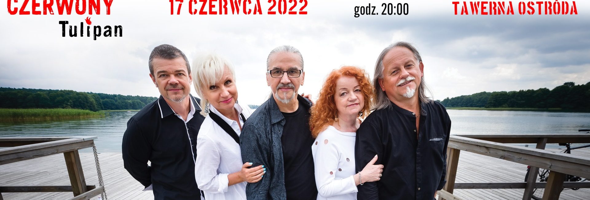 Plakat graficzny zapraszający do Ostródy na występ zespołu Czerwony Tulipan Ostróda 2022. 