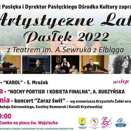 Plakat graficzny zapraszający do Pasłęka na Artystyczne Lato w Pasłęku 2022.