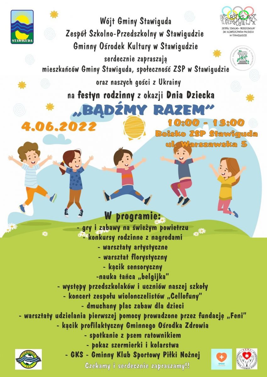 Plakat graficzny zapraszający do Stawigudy na festyn rodzinny z okazji Dnia Dziecka "Bądźmy Razem" Stawiguda 2022.