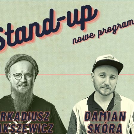 Plakat graficzny zapraszający do Szczytna na występ Stand-up Damian SKÓRA & Arkadiusz JAKSA Jakszewicz Szczytno 2022.