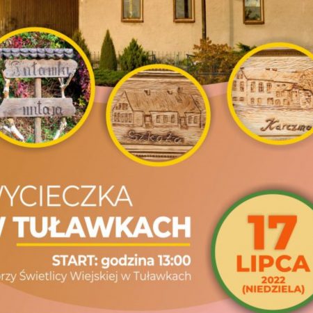 Plakat graficzny zapraszający do miejscowości Tuławki w gminie Dywit koło Olsztyna na Wycieczkę po Tuławkach.