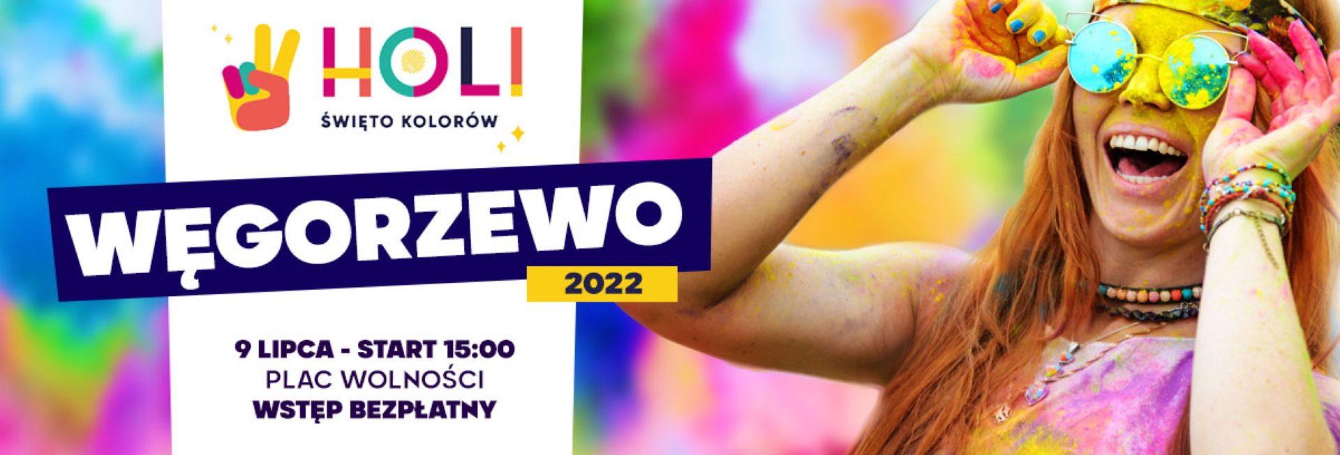 Plakat zapraszający do Węgorzewa na Holi Święto Kolorów Węgorzewo 2022.