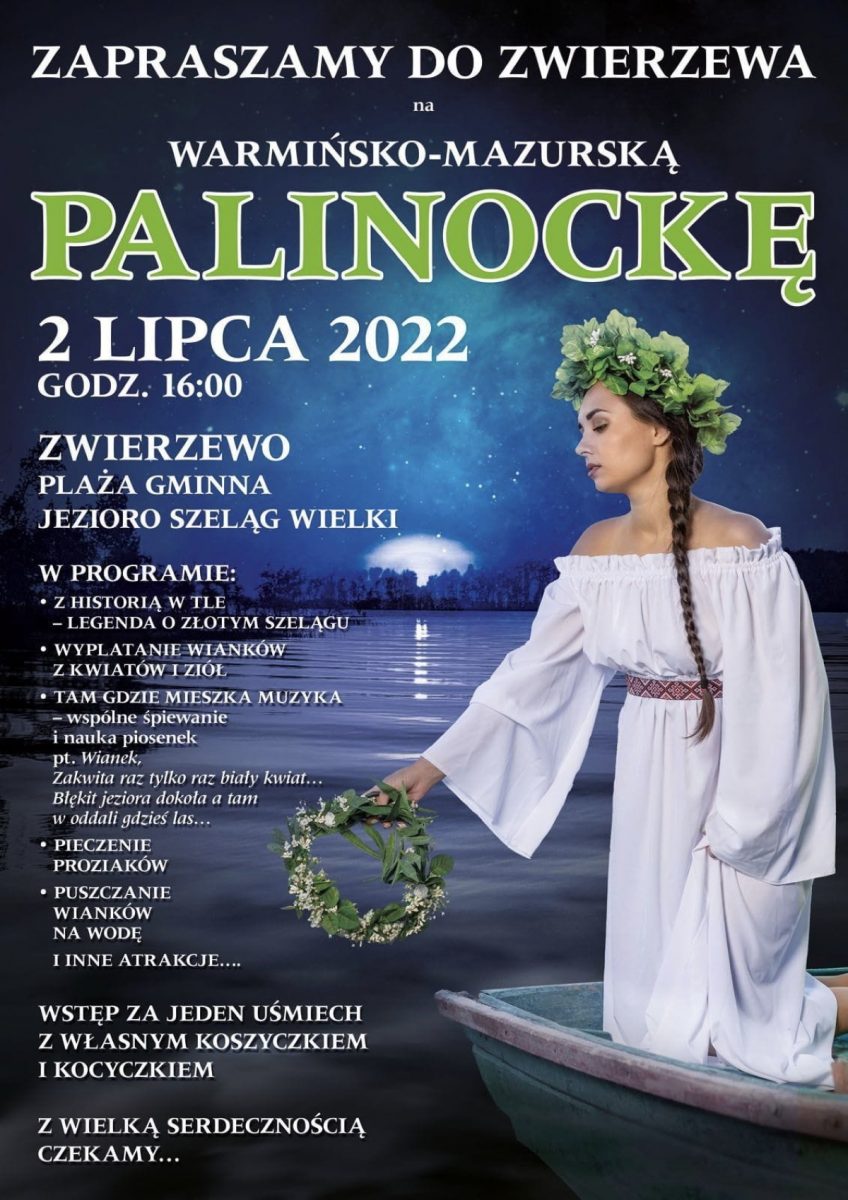 Plakat zapraszający na do miejscowości Zwierzewo w gminie Ostróda na imprezę Palinocka w Zwierzewie 2022.