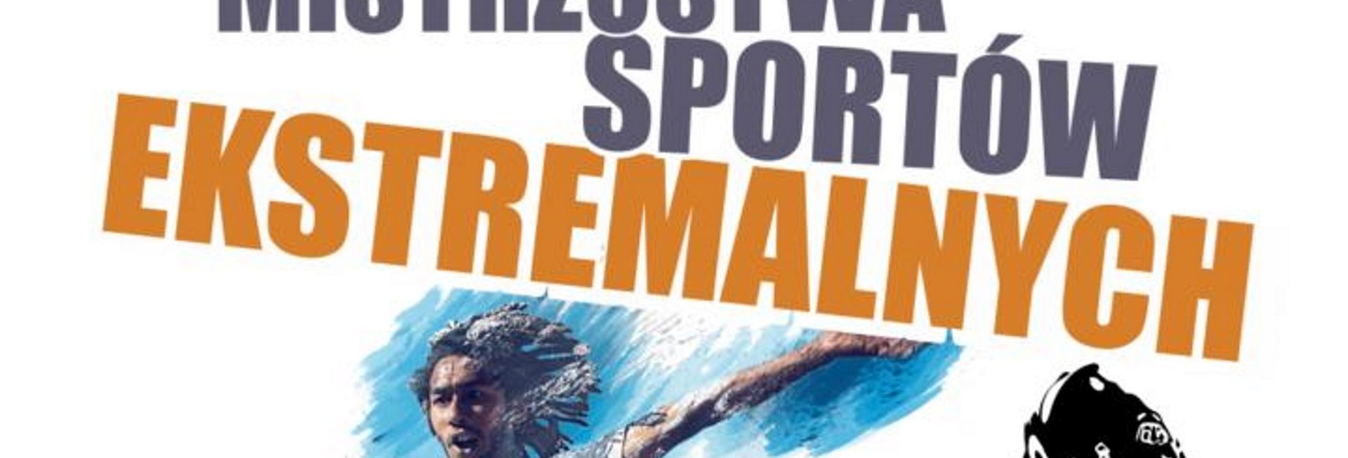 Plakat zapraszający do Barczewa na Mistrzostwa Sportów Ekstremalnych Barczewo 2022.
