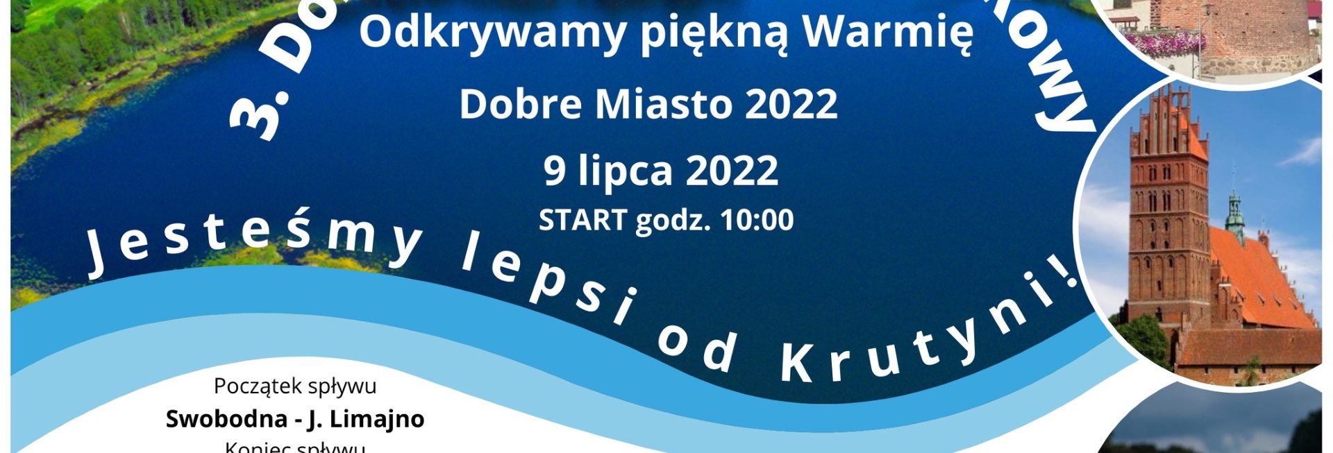 Plakat zapraszający do Dobrego Miasta na 3. edycję Dobromiejskiego Spływu Kajakowego 2022.