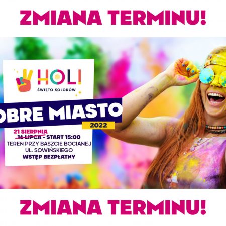 Plakat zapraszający do Dobrego Miasta na Holi Święto Kolorów Dobre Miasto 2022.
