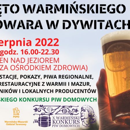 Plakat zapraszający do Dywit na Święto Warmińskiego Piwowara Dywity 2022.