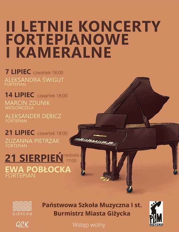 Plakat zapraszający do Giżycka na 2. edycję Letnich Koncertów Fortepianowych i Kameralnych Giżycko 2022.