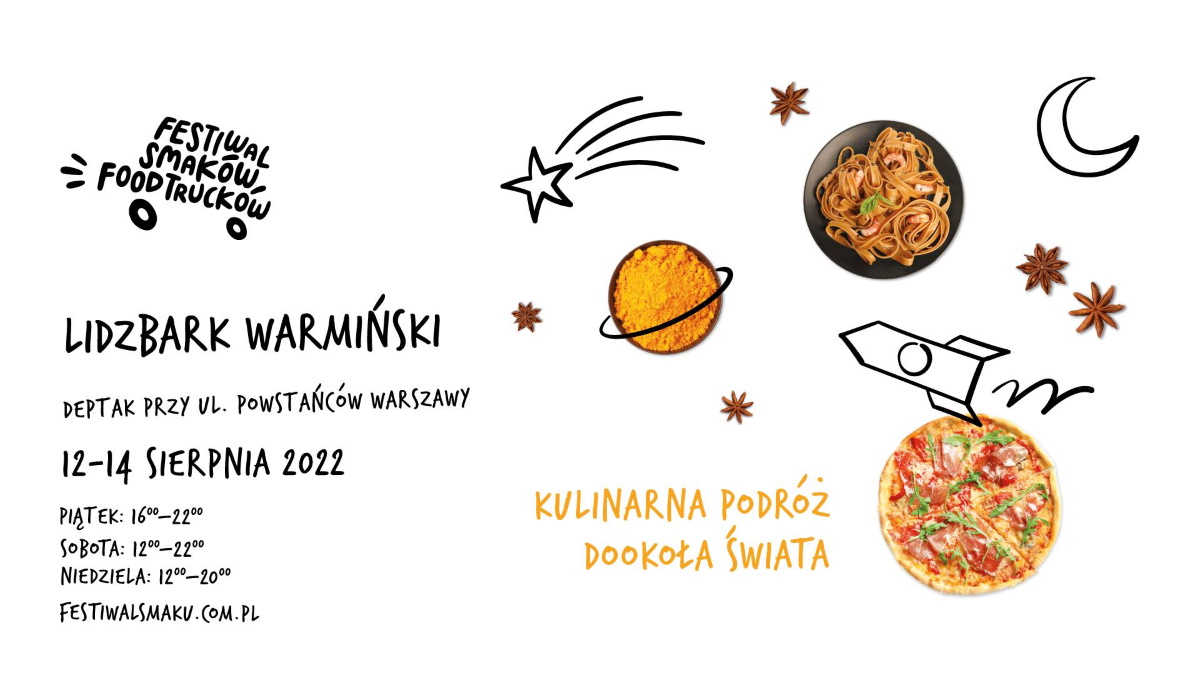 Plakat zapraszający do Lidzbarka Warmińskiego na 2. edycję Festiwalu Smaków Food Trucków Lidzbark Warmiński 2022.