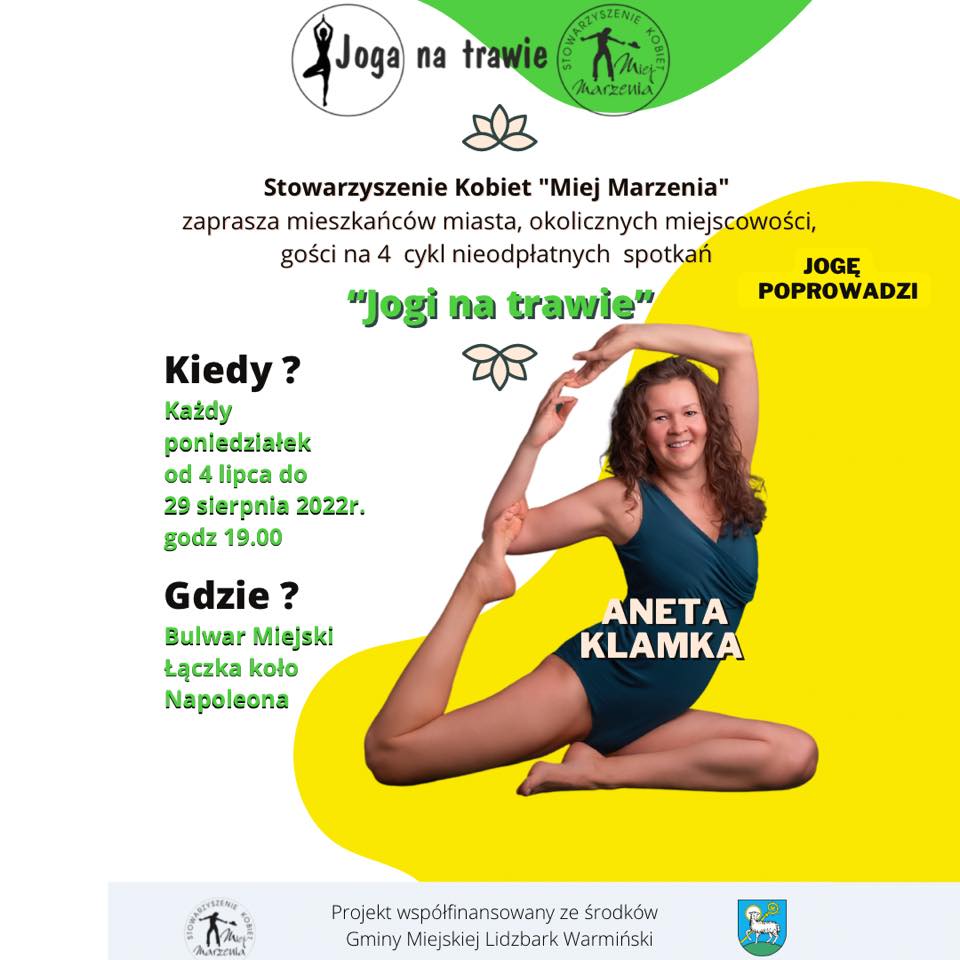 Plakat zapraszający do Lidzbarka Warmińskiego na kolejną edycję JOGI NA TRAWIE w Lidzbarku Warmińskim 2022.