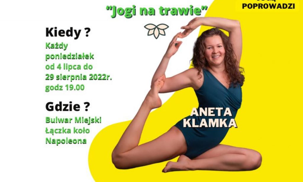 Plakat zapraszający do Lidzbarka Warmińskiego na kolejną edycję JOGI NA TRAWIE w Lidzbarku Warmińskim 2022.