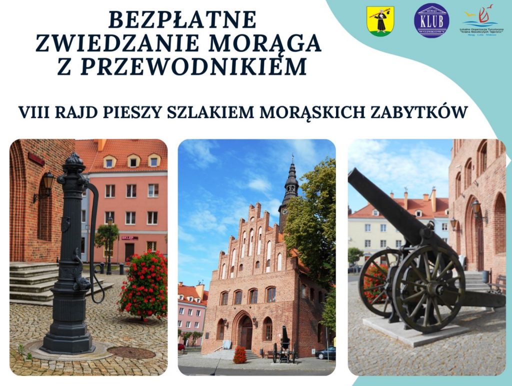 Plakat zapraszający do Morąga na 7. edycję Rajdu Pieszego "Szlakiem Morąskich Zabytków" 2022 - zwiedzanie z przewodnikiem.