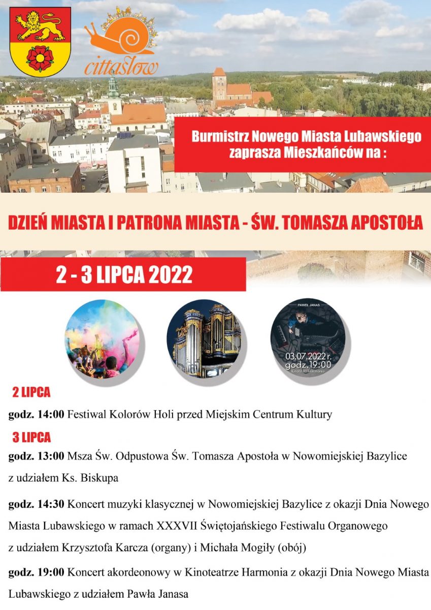 Plakat zapraszający do Nowego Miasta Lubawskiego na Dzień Miasta i Patrona Miasta - Św. Tomasza Apostoła Nowe Miasto Lubawskie 2022.