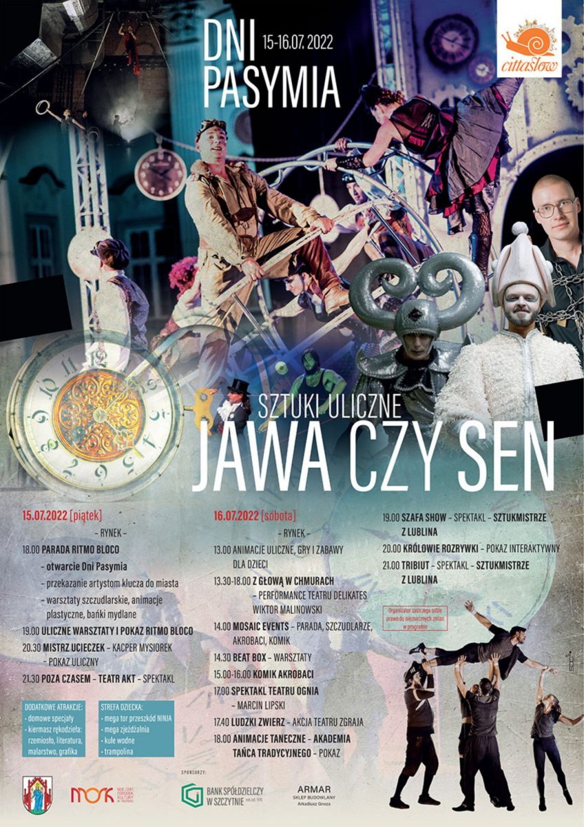 Plakat zapraszający do Pasymia na Dni Pasymia 2022 "Jawa Czy Sen - Sztuki uliczne".