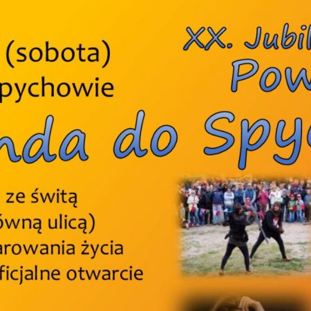 Plakat zapraszający do Spychowa na 20 jubileuszową edycję Powrót JURANDA do Spychowa 2022.