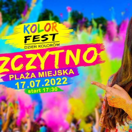 Plakat zapraszający do Szczytna na Kolor Fest Szczytno - Dzień Kolorów w Szczytnie 2022.