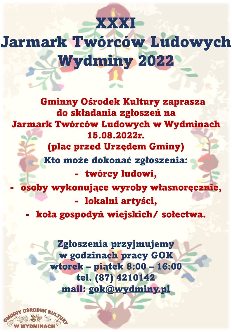 Plakat zapraszający do Wydmin na kolejną 31. edycję Jarmarku Twórców Ludowych Wydminy 2022.