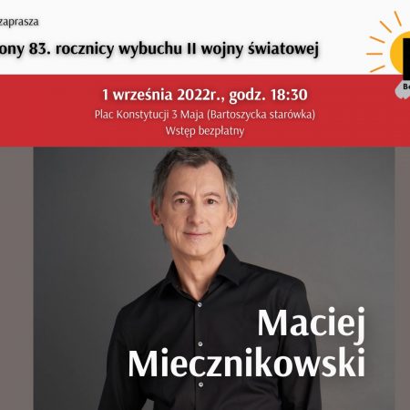 Plakat zapraszający do Bartoszyc na koncert Macieja Miecznikowskiego Bartoszyce 2022.