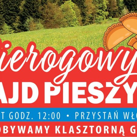 Plakat zapraszający do Biskupca na Pierogowy Rajd Pieszy Biskupiec 2022.